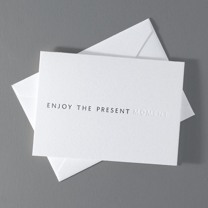 Enjoy The Present Moment (small)